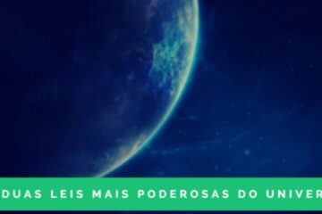 As duas leis mais poderosas do universo